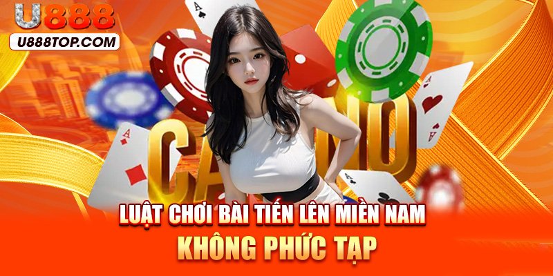 Cách chơi U888 bài tiến lên cực kỳ đơn giản