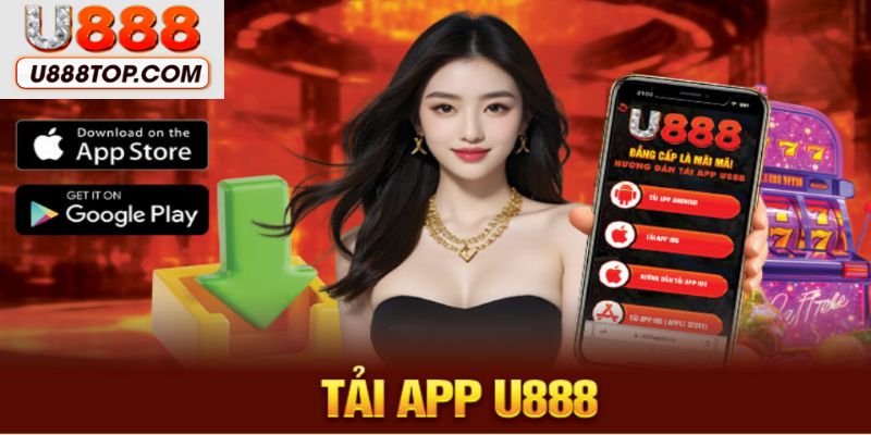 Đơn vị hỗ trợ người dùng với cách tải app U888 trên mọi phiên bản